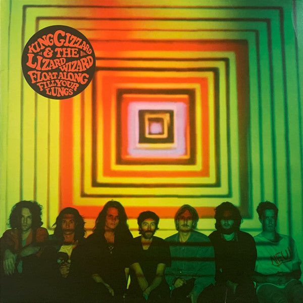 King Gizzard & The Lizard Wizard - Float Along Fill Your Lungs LP