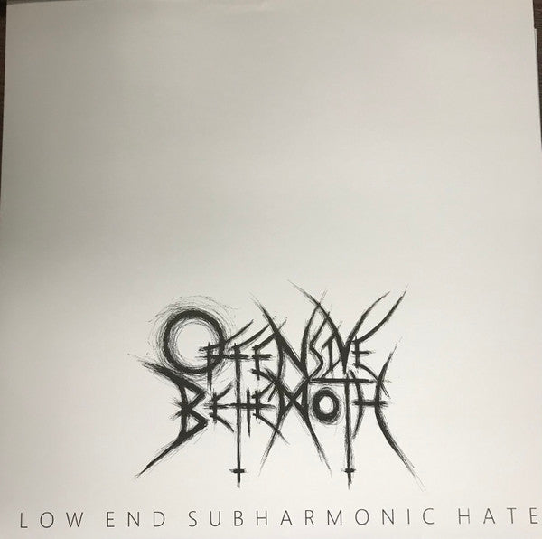 Offensive Behemoth – Low End Subharmonic Hate LP