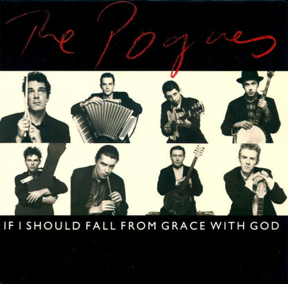 The Pogues - If I Should Fall From Grace With God 7"