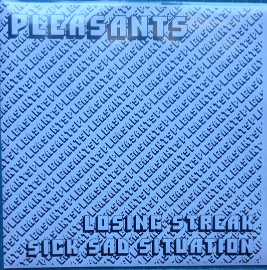 Pleasants - Losing Streak 7"