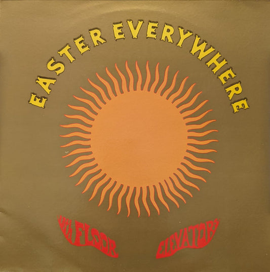 13th Floor Elevators - Easter Everywhere LP