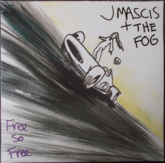 J Mascis + The Fog - Free So Free LP
