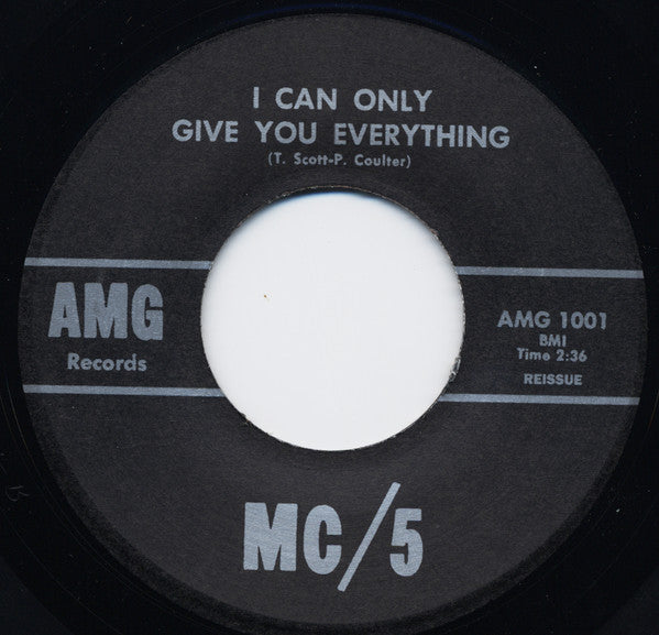 MC5 - I Just Don't Know 7"