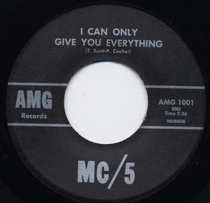 MC5 - I Just Don't Know 7"