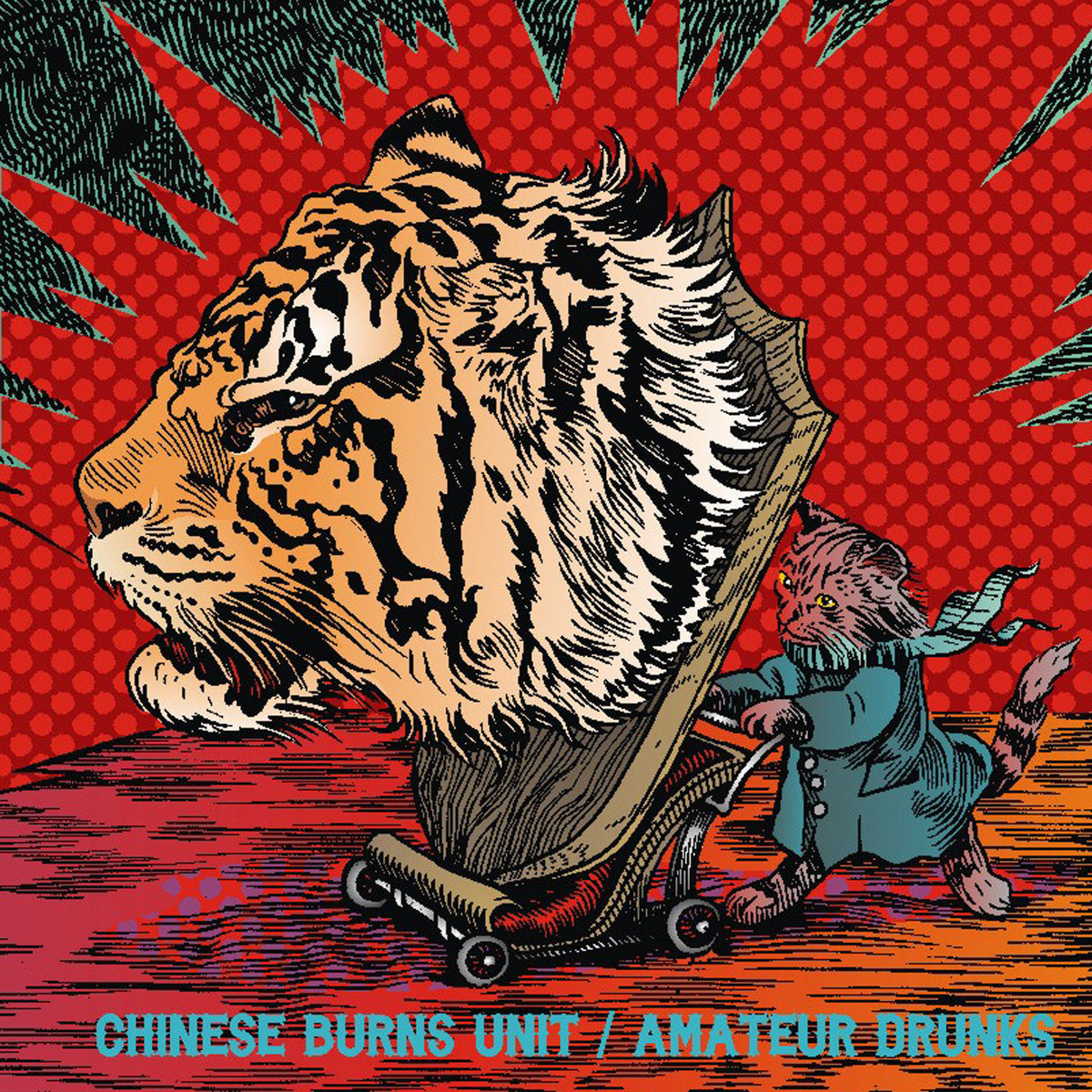 Chinese Burns Unit / Amateur Drunks split LP